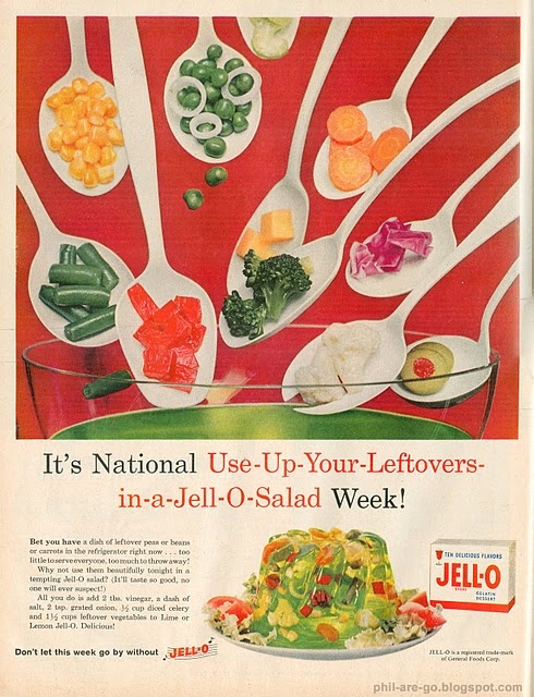 Clean your frig out... throw all the leftovers into some jello. I'm sure nothing can go wrong.